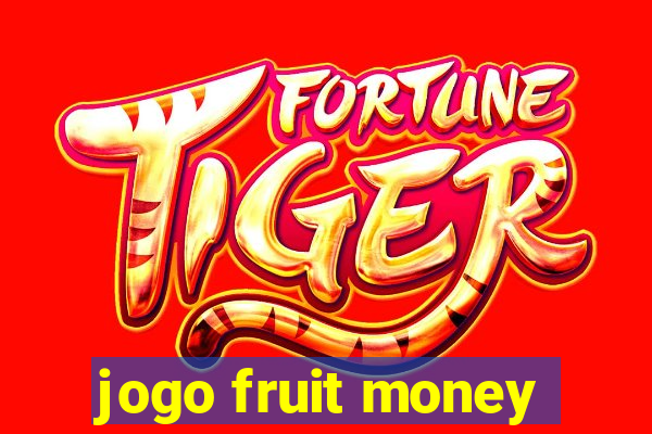 jogo fruit money